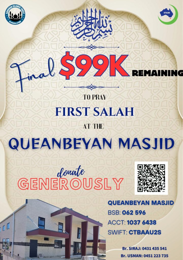 Final $99k Remaining to pray first Salah at the Queanbeyan Masjid